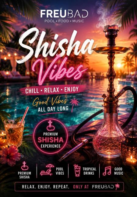Shisha Vibes im Freubad